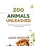 Zoo Animals Unleashed: The ...
