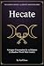 Hecate by Kael Rune