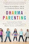 Dharma Parenting ...