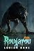 Rougarou : A Bayou Bishops ...