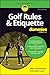 Golf Rules & Etiquette For Dummies