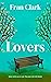 Lovers: A Second Chance Women's Fiction