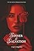 Sinner & Salvation (The Cas...