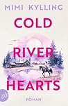 Cold River Hearts...