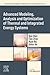Advanced Modeling, Analysis and Optimization of Thermal and Integrated Energy Systems (Emerging Technologies and Materials in Thermal Engineering)