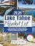 Lake Tahoe Bucket List 2026...
