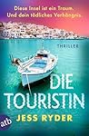 Die Touristin by Jess Ryder