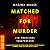 Matched for Murder