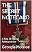THE SECRET NOTECARD : A Tal...