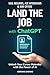 Land the Job with ChatGPT: ...