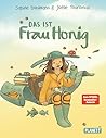 Frau Honig: Das i...