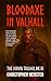 Bloodaxe in Valhall by Christopher Webster