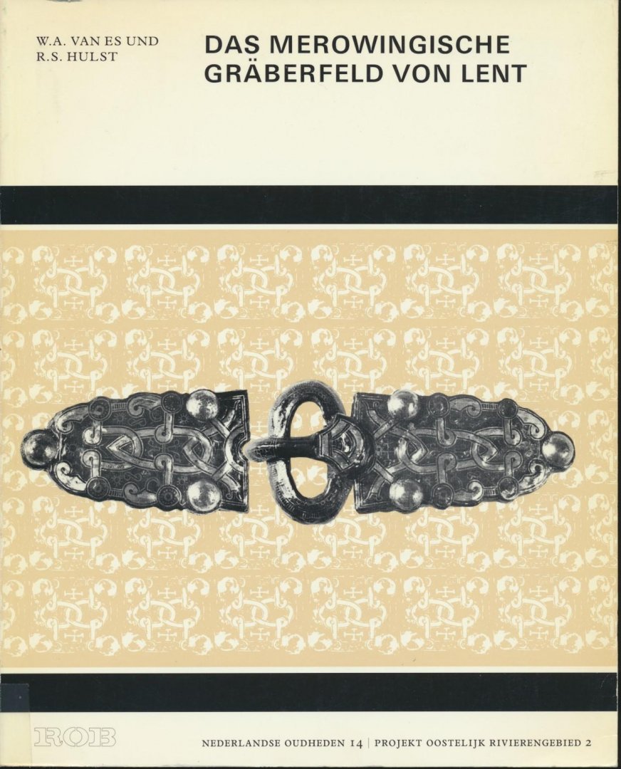 Das merowingische Gräberfeld von Lent (Projekt oostelijk rivierengebied)