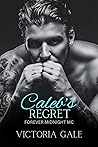 Caleb's Regret