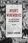 Hitler’s Werewolv...