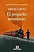 El pequeño mentiroso by Mitch Albom