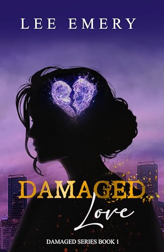 Damaged Love (Kindle Edition)