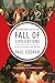Fall of Civilizations: Stories of Greatness and Decline