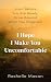 I Hope I Make You Uncomfortable  by Rashelle Mason