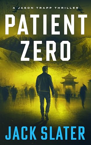 Patient Zero (Jason Trapp #12)