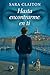 Hasta encontrarme en ti by Sara Claiton