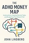 The ADHD Money Ma...