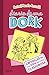 Diario de una Dork 1 - Crónicas de una vida muy poco glamorosa / Dork Diaries: Tales from a Not-So- Fabulous Life (Spanish Edition)