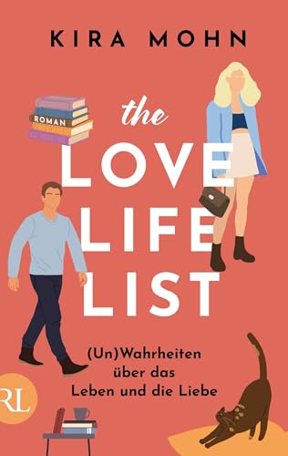 The Love-Life-List: (Un)Wahrheiten über das Leben und die Liebe: Roman (German Edition)