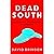 Dead South: The Zombie Apoc...