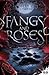 Fangs and roses (Urban Fantasy) by Alex Conan