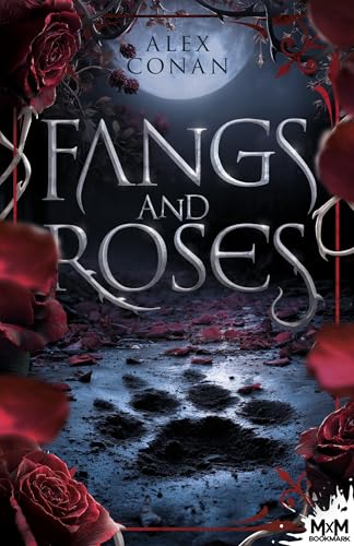 Fangs and roses (Urban Fantasy) (French Edition)