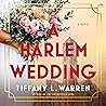 A Harlem Wedding:...