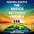 The Bridge Between Friends