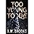Too Young To Die: A Stony Creek Thriller (Prequel)