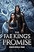 The Fae King's Promise: (Fantasy Romance) Once Upon a Time Book 4