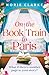 On the Book Train to Paris:...