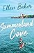 Summerland Cove: A Novel