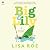 Big & Lily