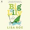 Big & Lily: A Novel