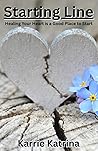 Starting Line: Healing Your Heart is a Good Place to Start