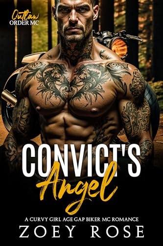 Convict's Angel: A Curvy Girl Age Gap Biker MC Romance (Outlaw Order MC Book 9)