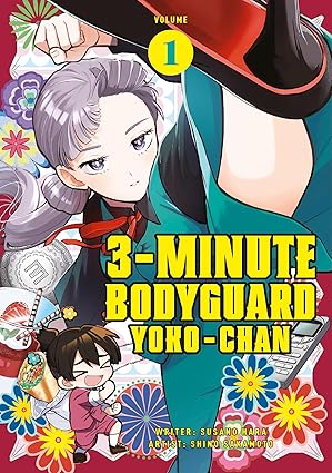 3 Minute Bodyguard Yoko-chan Vol.1 (Paperback)