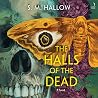 The Halls of the ...