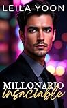 Millonario insaciable (Herederos millonarios de Manhattan, #5)