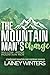 The Mountain Man's Charge: ...