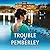 Trouble at Pemberley (At Pemberley #2)