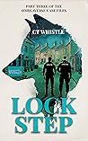 Lock Step (Omegaverse Case Files, #3)