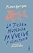 La tierra hundida ya vuelve a levantarse by M. John Harrison