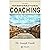 Transformational Coaching: Bridge Building that Impacts, Connects, and Advances the Ministry and the Marketplace