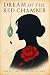 Dream of the Red Chamber: A...